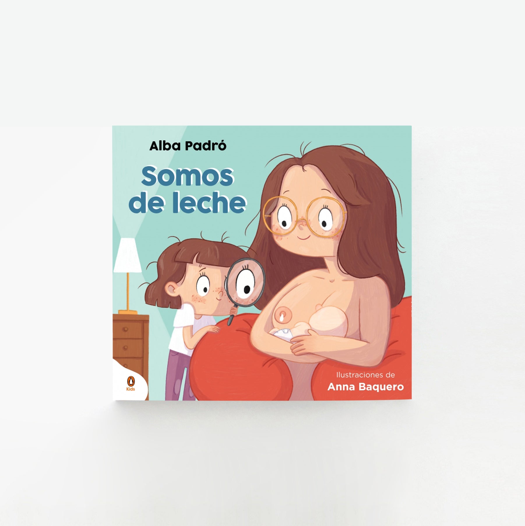 Somos de leche: Un libro para celebrar la lactancia en familia eBook : Padró,  Alba, Baquero, Anna: .es: Libros